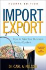 Import/Export: How to Take Your Business Across Borders Cover Image