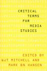 Critical Terms for Media Studies Cover Image