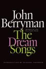 The Dream Songs: Poems (FSG Classics) Cover Image