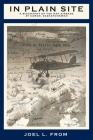 In Plain Site: A Biography of the RAF Airbase at Caron, Saskatchewan By Joel L. From Cover Image