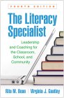 The Literacy Specialist, Fourth Edition: Leadership and Coaching for the Classroom, School, and Community Cover Image