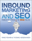 Inbound Marketing and SEO: Insights from the Moz Blog By Rand Fishkin, Thomas Høgenhaven Cover Image