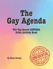 The LGBTQIA] Activity Book for Adults By Shana Stanley Cover Image