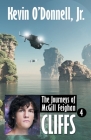Cliffs (Journeys of McGill Feighan #4) By Kevin O'Donnell Cover Image