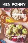 Mediterranean Diet: What You Wished You Knew about Mediterranean Diet By Ken Ronny Cover Image