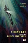 Silent Key By Laurel Hightower Cover Image
