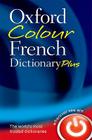Oxford Colour French Dictionary Plus Cover Image