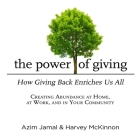 The Power of Giving: How Giving Back Enriches Us All Cover Image