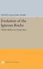 Evolution of the Igneous Rocks: Fiftieth Anniversary Perspectives (Princeton Legacy Library #1712) By Jr. Cover Image