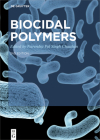 Biocidal Polymers By Narendra Pal Singh Chauhan (Editor) Cover Image