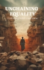 Unchaining Equality: Confronting India's Caste System Cover Image