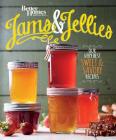 Better Homes and Gardens Jams and Jellies: Our Very Best Sweet & Savory Recipes By Better Homes and Gardens Cover Image