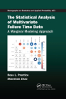The Statistical Analysis of Multivariate Failure Time Data: A Marginal Modeling Approach Cover Image