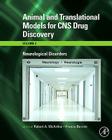 Animal and Translational Models for CNS Drug Discovery: Neurological Disorders Cover Image