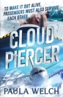 Cloud Piercer By Paula Welch, Donika Mishineva (Cover Design by) Cover Image