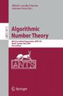 Algorithmic Number Theory: 8th International Symposium, Ants-VIII Banff, Canada, May 17-22, 2008 Proceedings By Alf J. Van Der Poorten (Editor), Andreas Stein (Editor) Cover Image