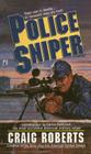 Police Sniper By Craig Roberts Cover Image