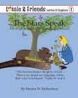 The Stars Speak: with scripture reference to God's story in the stars By Marion W. Richardson Cover Image