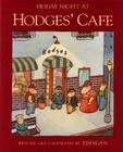 Friday Night at Hodges' Cafe By Tim Egan Cover Image