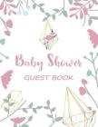 Baby Shower Guest Book: Guest Signing Book Flowers - White Floral Cover Image