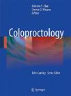 Coloproctology (Springer Specialist Surgery) By Andrew P. Zbar (Editor), Steven D. Wexner (Editor) Cover Image