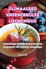 Ülimaalsed Kreemibrülee Loomingud Cover Image