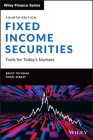 Fixed Income Securities: Tools for Today's Markets (Wiley Finance) By Bruce Tuckman, Angel Serrat Cover Image