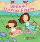 Where I Come From Cover Image