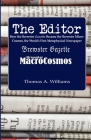 The Editor: How the Brewster Gazette Became the World's First Metaphysical Newspaper By Thomas A. Williams Cover Image