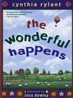 The Wonderful Happens By Cynthia Rylant, Coco Dowley (Illustrator) Cover Image