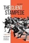 The Client Stampede By Julie Guest Cover Image