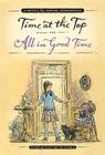 Time at the Top and All in Good Time: Two Novels By Edward Ormondroyd, Barb Ericksen (Illustrator), Roger Bradfield (Illustrator) Cover Image