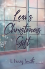 Lexi's Christmas Gift By L. Henry Smith Cover Image