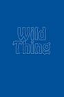 Wild Thing Cover Image