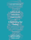 Safety-Scale Laboratory Experiments for Chemistry for Today By Spencer L. Seager, Michael R. Slabaugh, Maren S. Hansen Cover Image