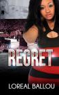 Regret By Loreal Ballou Cover Image