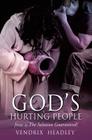 God's Hurting People By Vendrix Headley Cover Image