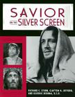 Savior on the Silver Screen By Richard C. Stern, Clayton N. Jefford, Guerric DeBona Cover Image