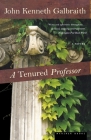 A Tenured Professor By John Kenneth Galbraith Cover Image