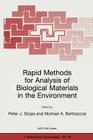 Rapid Methods for Analysis of Biological Materials in the Environment (NATO Science Partnership Subseries: 1 #30) By Peter J. Stopa (Editor), Michael a. Bartoszcze (Editor) Cover Image