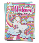 I Believe In Unicorn Copy Coloring Book: Fun Activity Books For Children Cover Image