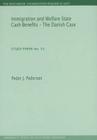Immigration and Welfare State Cash Benefits - The Danish Case: Study Paper No. 33 Cover Image