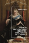 The Royal Throne of Mercy and British Culture in the Victorian Age Cover Image