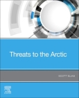 Threats to the Arctic By Scott Elias Cover Image