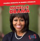 Michelle Obama By Joan Stoltman, Ana Maria Garcia (Translator) Cover Image