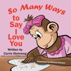 So Many Ways To Say I Love You Cover Image