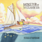 Monster of the Celadon Sea By Aaron Palsmeier (Illustrator), Michelle Dreher, Angie Dreher-Bayman Cover Image