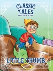 Classic Tales Once Upon a Time - Little Thumb Cover Image