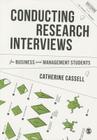 Conducting Research Interviews for Business and Management Students (Mastering Business Research Methods) Cover Image