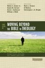 Four Views on Moving Beyond the Bible to Theology (Counterpoints: Bible and Theology) Cover Image